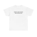 T-shirt "On dirait pas, mais je suis fragile"