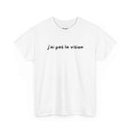 T-shirt J'ai pas la vision