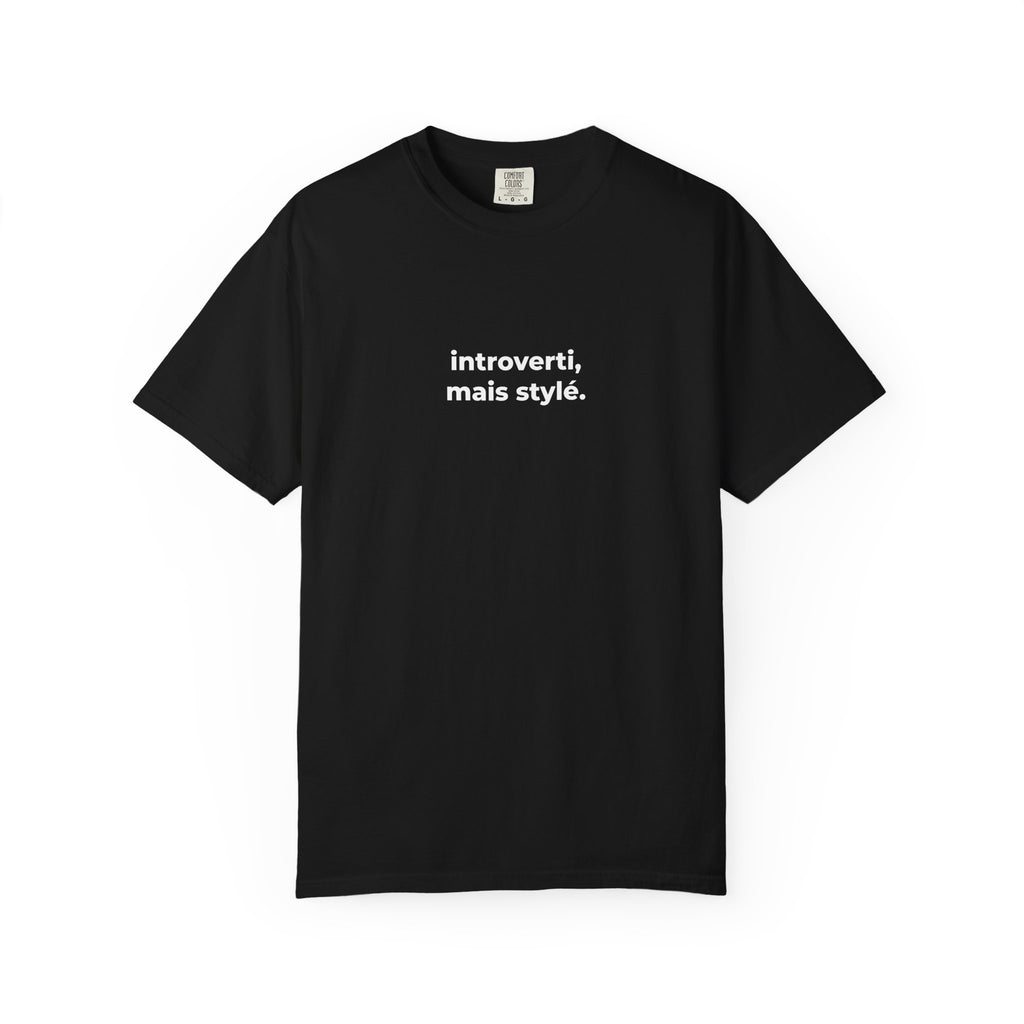 T-shirt unisexe “Introverti, mais stylé.” – Mode minimaliste & humour francophone - Taref