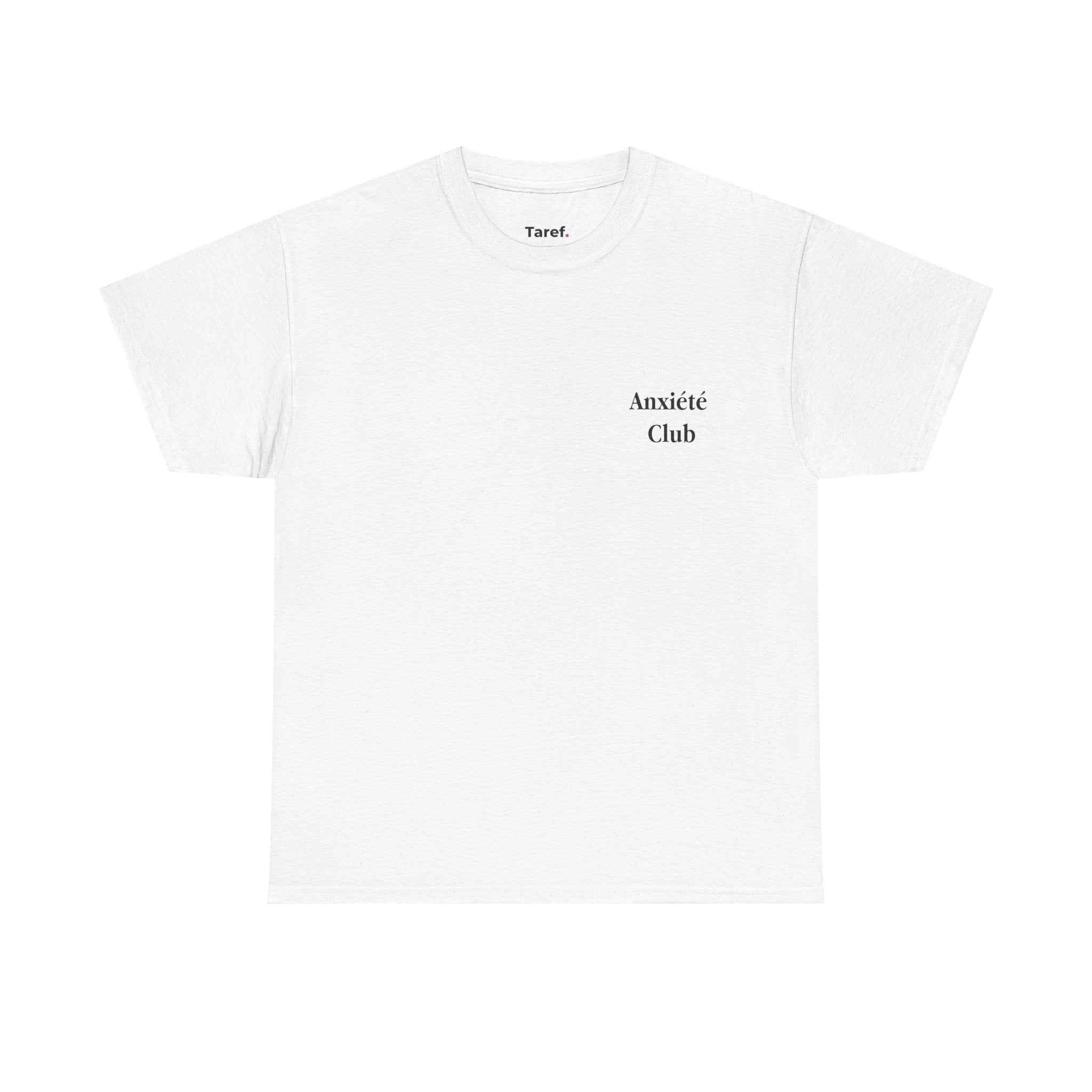 Anxieté Club T-Shirt
