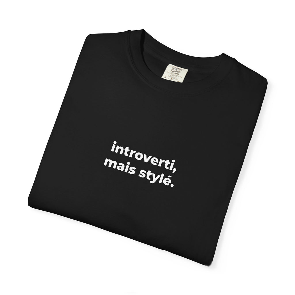 T-shirt unisexe “Introverti, mais stylé.” – Mode minimaliste & humour francophone - Taref