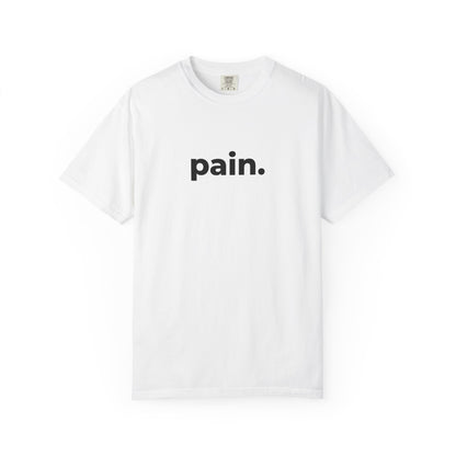 T-shirt unisexe "pain." – Tee minimaliste humour argot & tendance Gen Z