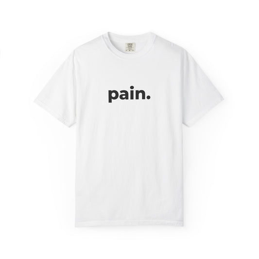 T-shirt unisexe "pain." – Tee minimaliste humour argot & tendance Gen Z