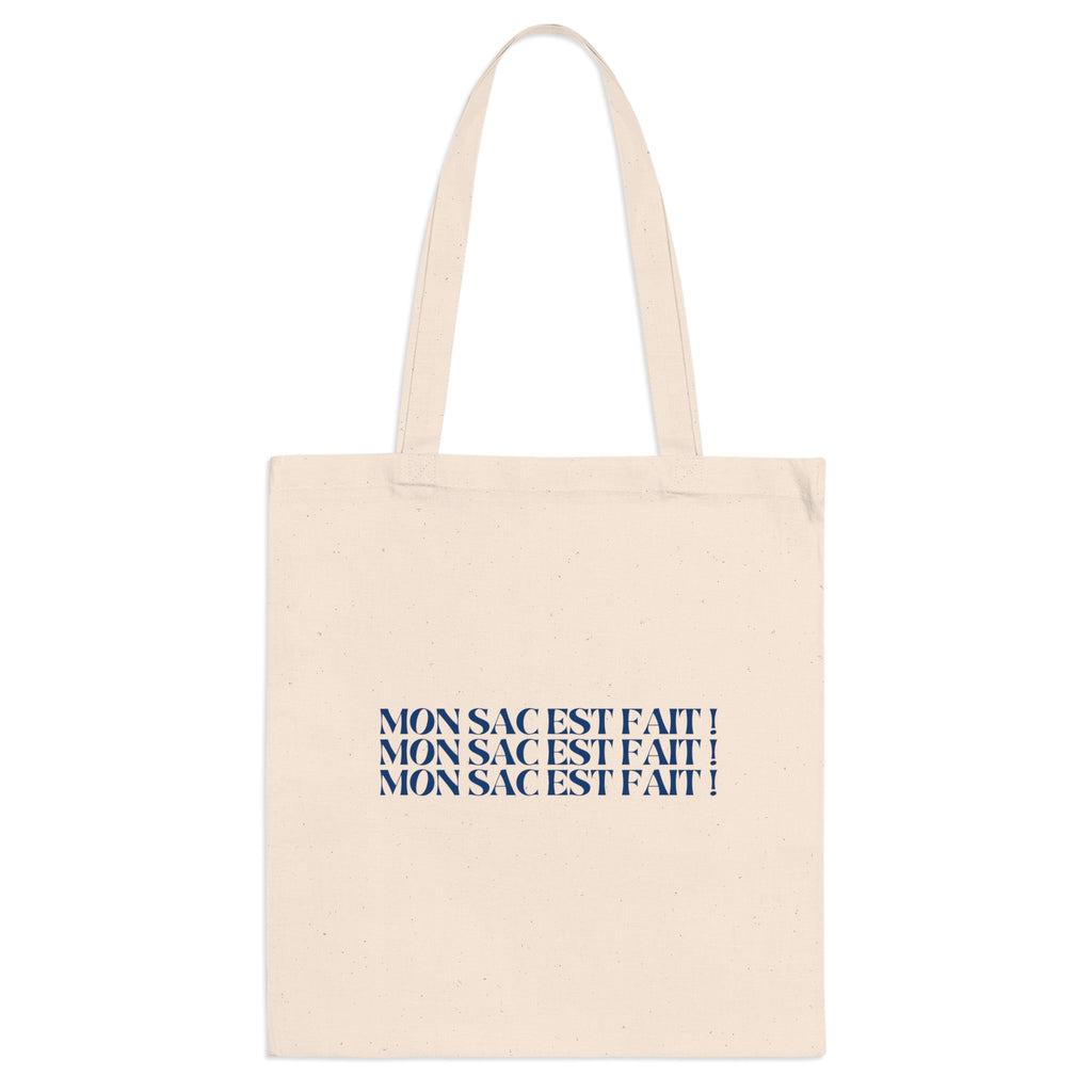 Tote bag coton – MON SAC EST FAIT ! (mème français, cadeau)